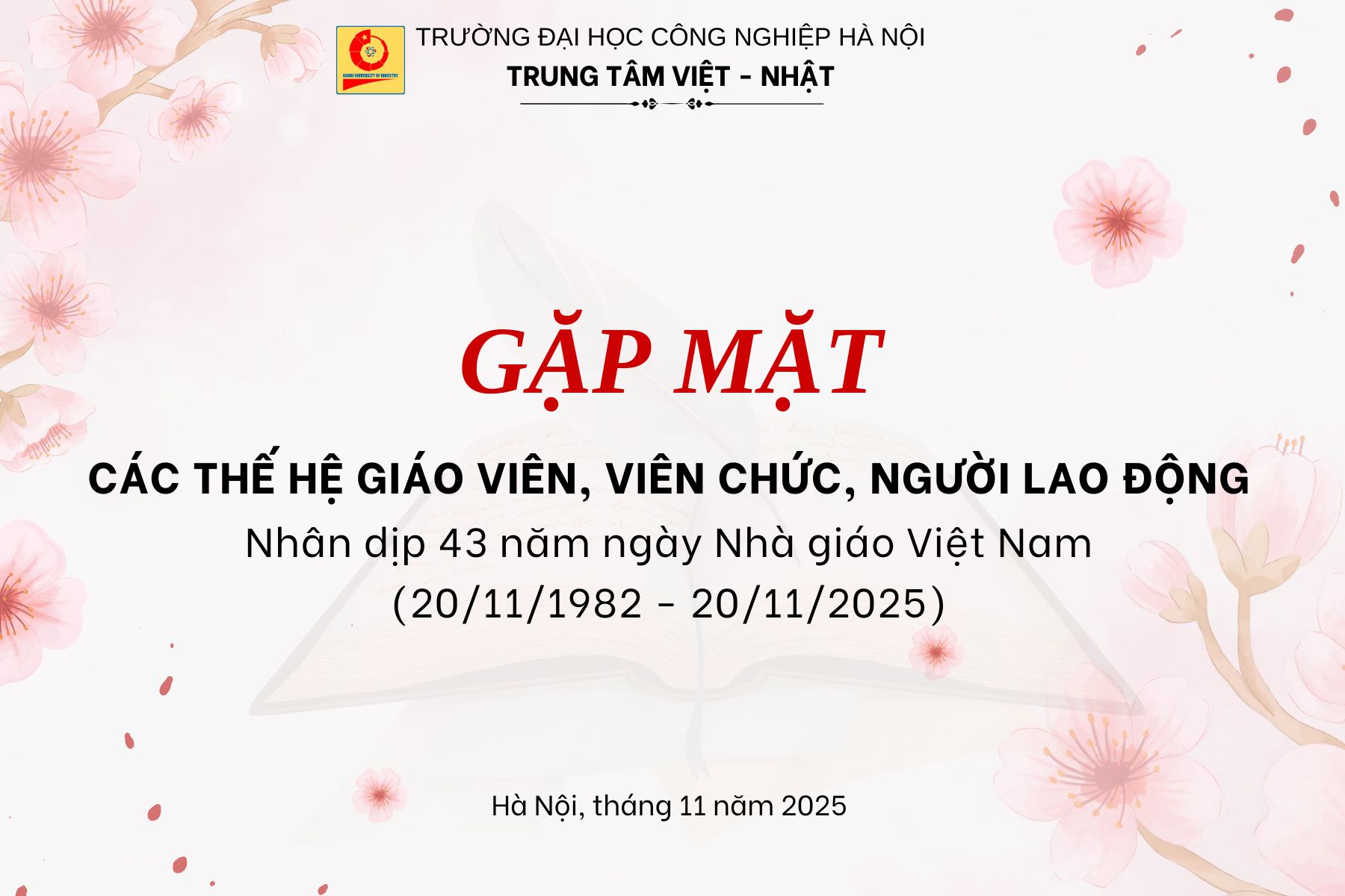 Trung tâm Việt Nhật tổ chức chào mừng 43 năm ngày nhà giáo Việt Nam 20/11/1982 – 20/11/2025