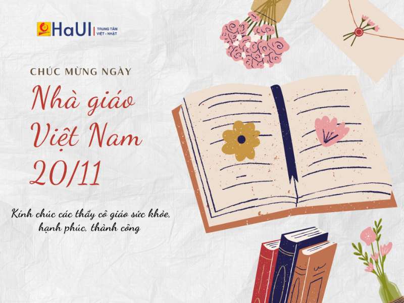 Trung tâm Việt Nhật tổ chức chào mừng 43 năm ngày nhà giáo Việt Nam 20/11/1982 – 20/11/2025