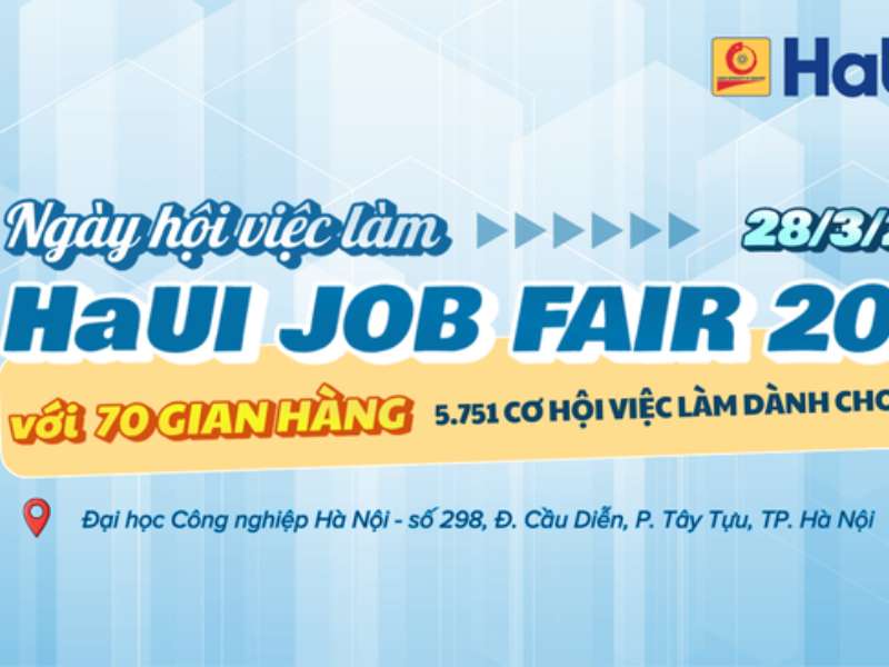 Tổ chức “Ngày hội việc làm Đại học Công nghiệp Hà Nội năm 2026”